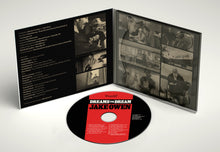 Load image into Gallery viewer, Dreams to Dream CD